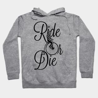 Ride or Die Hoodie